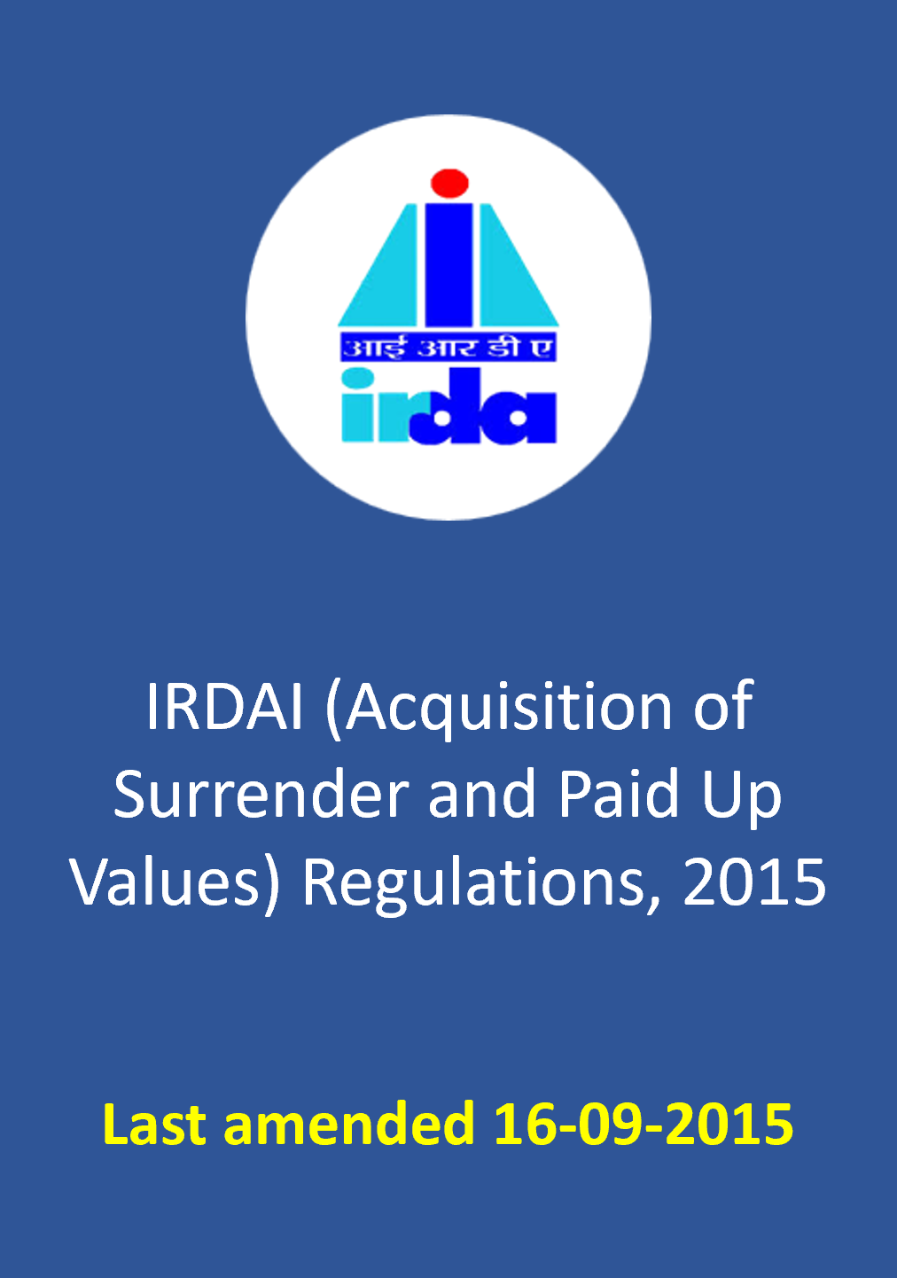 IRDAI (Acquisition of Surrender and Paid Up Values) Regulations, 2015